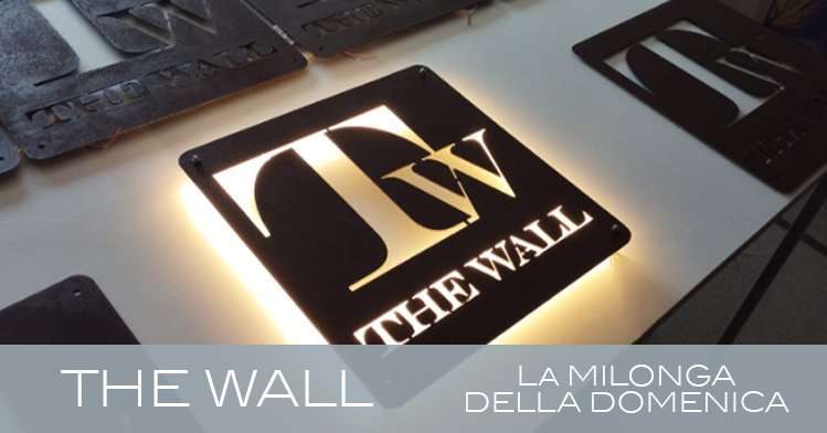 THE WALL LA MILONGA DELLA DOMENICA A ROMA